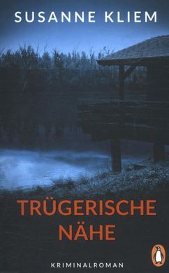 TRÜGERISCHE NÄHE