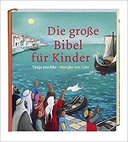 DIE GROßE BIBEL FÜR KINDER