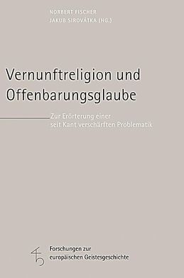 VERNUNFTRELIGION UND OFFENBARUNGSGLAUBE