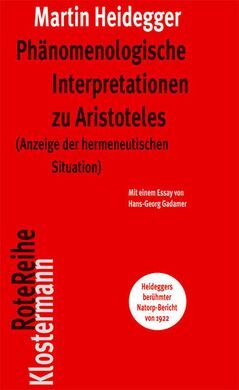 PHÄNOMENOLOGISCHE INTERPRETATIONEN ZU ARISTOTELES