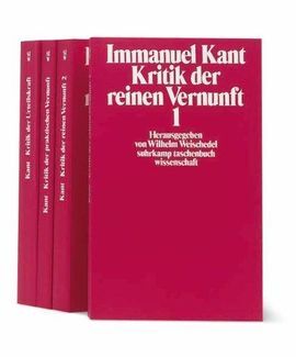 DIE KRITIKEN: KRITIK DER REINEN VERNUNFT 1/2 / KRITIK DER PRAKTISCHEN VERNUNFT / KRITIK DER URTEILSKRAFT (ALEMÁN) TAPA BLANDA  FEB 2011