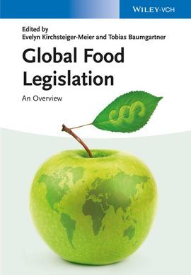 GLOBAL FOOD LEGISLATION. AN OVERVIEW