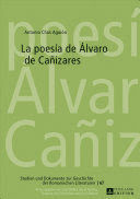 LA POESÍA DE ÁLVARO DE CANIZARES