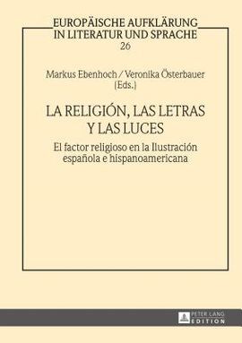 LA RELIGION, LAS LETRAS Y LAS LUCES