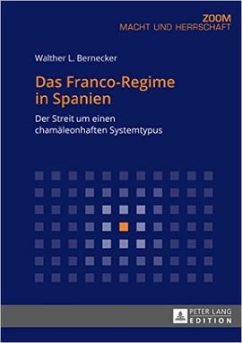 DAS FRANCO-REGIME IN SPANIEN. DER STREIT UM EINEN CHAMALEONHAFTEN SYSTEMTYPUS