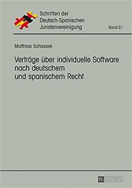 VERTRAGE UBER INDIVIDUELLE SOFTWARE NACH DEUTSCHEM UND SPANISCHEM RECHT