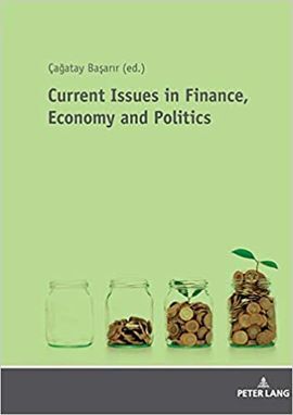 CURRENT ISSUES IN FINANCE, ECONOMY AND POLITICS