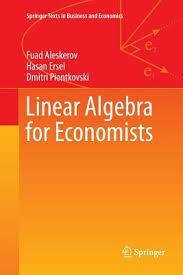 LINEAR ALGEBRA FOR ECONOMISTS