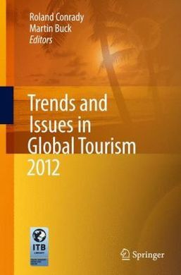 TRENDS AND ISSUES IN GLOBAL TOURISM