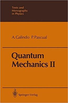 QUANTUM MECHANICS II