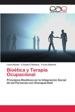 BIOETICA Y TERAPIA OCUPACIONAL