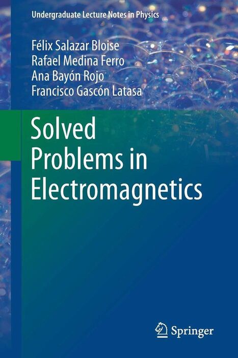 SOLVED PROBLEMS IN ELECTROMAGNETICS
