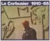 LE CORBUSIER: SELECTED WORKS. 1910-1965
