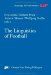 THE LINGUISTICS OF FOOTBALL