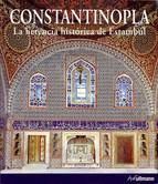 CONSTANTINOPLA (E). EL LEGADO DE ESTAMBUL