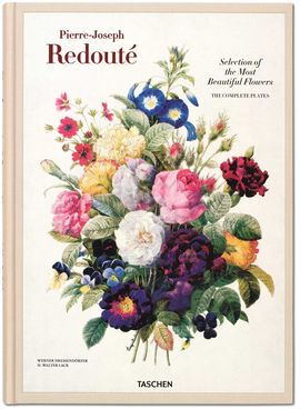 REDOUTÉ: SELECTION OF THE MOST BEAUTIFUL OF FLOWERS