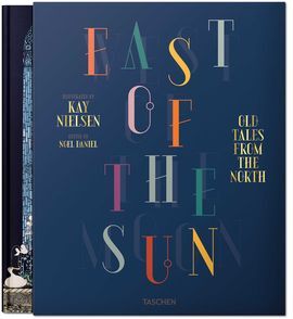 EAST OF THE SUN AND WEST OF THE MOON
