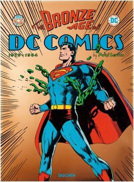 THE BRONZE AGE OF DC COMICS