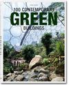 100 CONTEMPORARY GREEN BUILDINGS