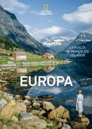 NATIONAL GEOGRAPHIC. EUROPA. LA VUELTA AL MUNDO EN 125 AÑOS