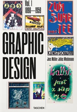 THE HISTORY OF GRAPHIC DESIGN. VOL.I. 1890-1959