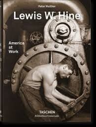LEWIS W. HINE. AMERICA AT WORK (AL/FR/IN)