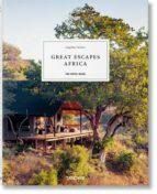 GRETAGREAT ESCAPES AFRICA. THE HOTEL BOOK (ING)