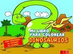 MI LIBRO PARA COLOREAR. DINOSAURIOS