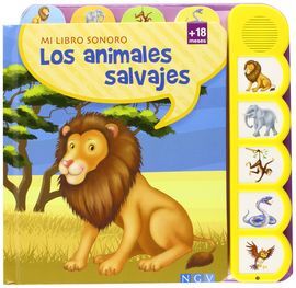 MI LIBRO SONORO. LOS ANIMALES SALVAJES
