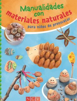 MANUALIDADES CON MATERIALES NATURALES
