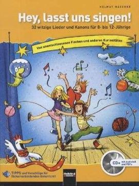 HEY, LASST UNS SINGEN