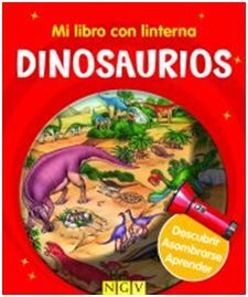 MI LIBRO CON LINTERNA. DINOSAURIOS