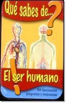 QUÃ SABES DE...? EL SER HUMANO