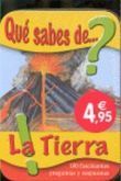 QUÉ SABES DE...? LA TIERRA