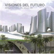 VISIONES DEL FUTURO