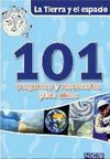 LA TIERRA Y EL ESPACIO. 101 PREGUNTAS Y RESPUESTAS PARA NIÑOS