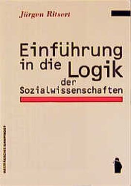 EINFÜHRUNG IN DIE LOGIK DER SOZIALWISSENSCHAFTEN