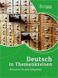 DEUTSCH IN THEMENKREISEN