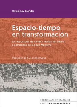 ESPACIO-TIEMPO EN TRANSFORMACIÓN. LAS ESTRUCTURAS DE NARRAR Y MOSTRAR EN SEVILLA