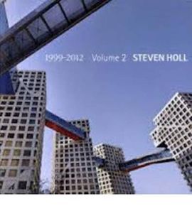 STEVEN HOLL VOL.2 1999-2012