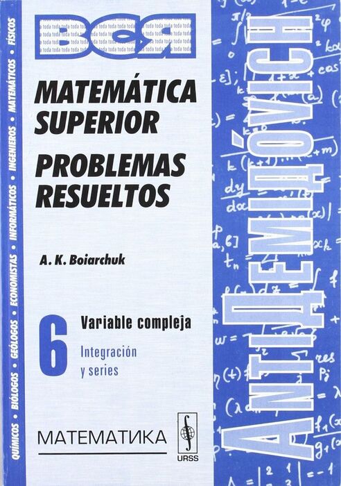 MATEMÁTICA SUPERIOR, PROBLEMAS RESUELTOS VOL. 6