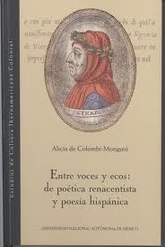ENTRE VOCES Y ECOS: DE POETICA RENACENTISTA Y POESIA HISPANICA
