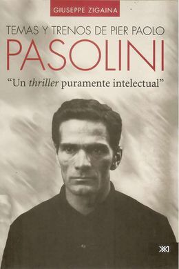 TEMAS Y TRENOS DE PIER PAOLO PASOLINI