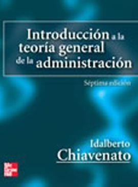 INTRODUCCION A LA TEORIA GENERAL DE LA ADMINISTRACION - 8ºED