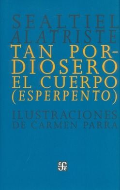 TAN PORDIOSERO EL CUERPO