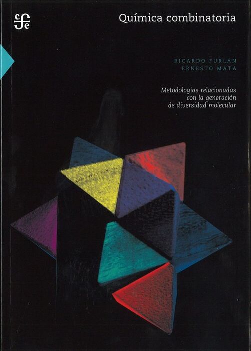 QUÍMICA COMBINATORIA. METODOLOGÍAS RELACIONADAS CON LA GENERACIÓN DE DIVERSIDAD