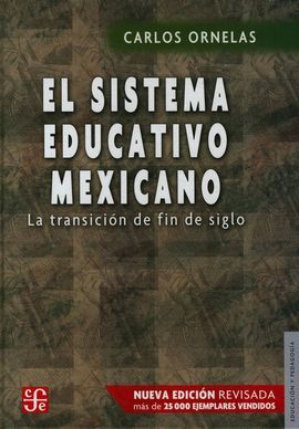 EL SISTEMA EDUCATIVO MEXICANO