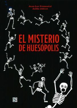 EL MISTERIO DE HUESOPOLIS