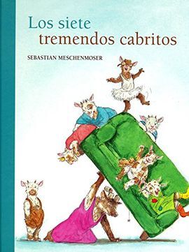 SIETE TREMENDOS CABRITILLOS, LOS