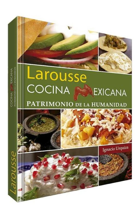 COCINA MEXICANA. PATRIMONIO DE LA HUMANIDAD